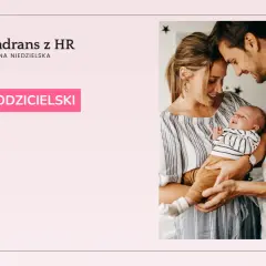 Oświadczenie Rodzica o Niekorzystaniu z Urlopu Rodzicielskiego - Jak To Zrobić?