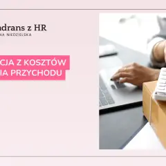 Wzór Rezygnacji z Podwyższonych Kosztów Uzyskania Przychodu - Oświadczenie, Druk i Porady