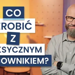 Jak radzić sobie z toksyczną osobą w pracy i unikać konfliktów z toksycznym współpracownikiem